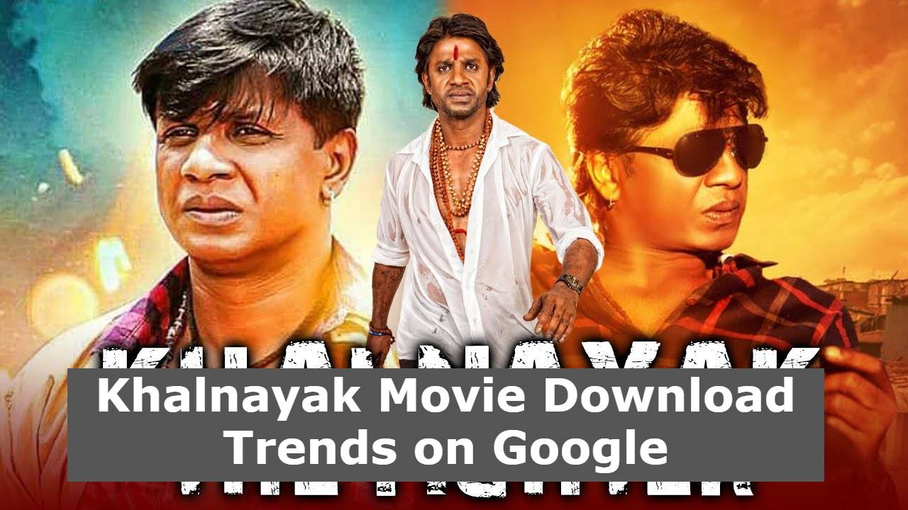 Khalnayak Movie Download Trends on Google