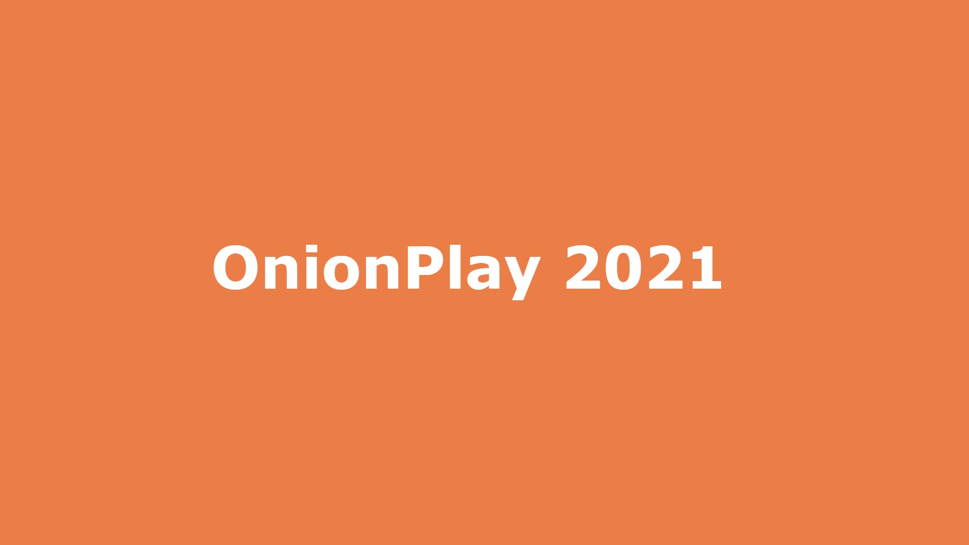 Onionplay