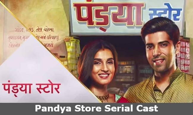 Pandya Store Serial Cast, Star Plus New Show, Actress Real Name, Wiki, Timing of पंड्या स्टोर