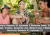 Survivor Season 41 Episode 2 Release Date, Time, Cast, Trailer, Episode List, Where Can I Watch Survivor Season 41 Episode 2? Survivor Season 41 Episode 2 Release Date, Time, Cast, Trailer, Episode List, Where Can I Watch Survivor Season 41 Episode 2?