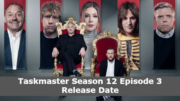 Taskmaster Season 12 Episode 3 Release Date, Time, Cast, Trailer, Episode List, Where Can I Watch?