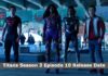 Titans Season 3 Episode 10 Release Date and Time, Countdown, When Is It Coming Out? Titans Season 3 Episode 10 Release Date and Time, Countdown, When Is It Coming Out?