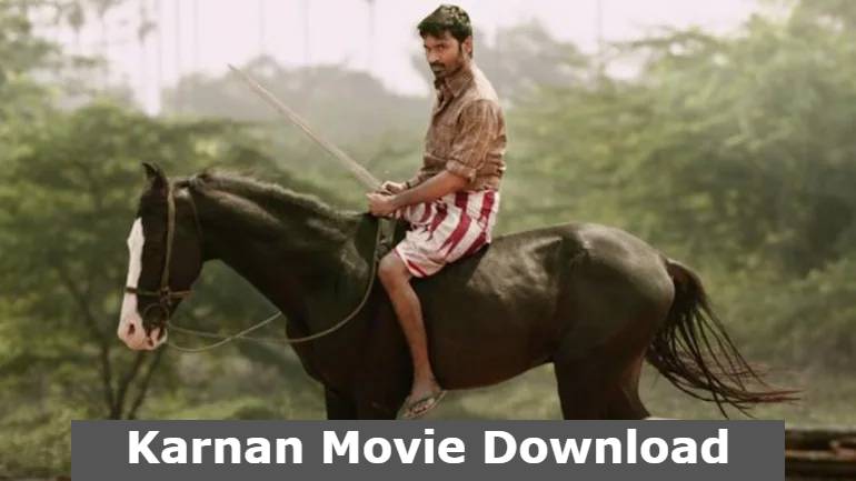 Karnan Movie Download In Tamil Isaimini Trends on Google