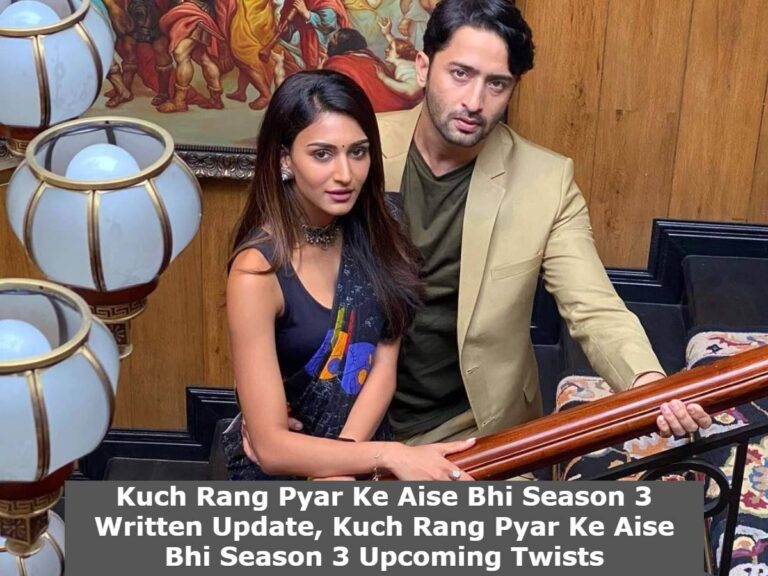 Kuch Rang Pyar Ke Aise Bhi Season 3 11th December 2021 Written Update, Kuch Rang Pyar Ke Aise Bhi Season 3 Upcoming Twists