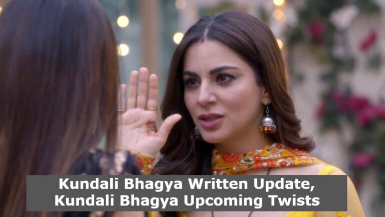 Kundali Bhagya 16th September 2022 Written Update, Kundali Bhagya Upcoming Twists