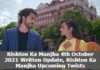 Rishton Ka Manjha 6th October 2021 Written Update, Rishton Ka Manjha Upcoming Twists Rishton Ka Manjha 4th October 2021 Written Update, Rishton Ka Manjha Upcoming Twists