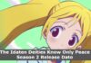 The Idaten Deities Know Only Peace Season 2 Release Date and Time, The Idaten Deities Know Only Peace Season 2 Spoilers, When Is It Coming Out? The Idaten Deities Know Only Peace Season 2 Release Date and Time, The Idaten Deities Know Only Peace Season 2 Spoilers, When Is It Coming Out?