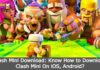 Clash Mini Download: Know How to Download Clash Mini On iOS, Android? Clash Mini Download: Know How to Download Clash Mini On iOS, Android?