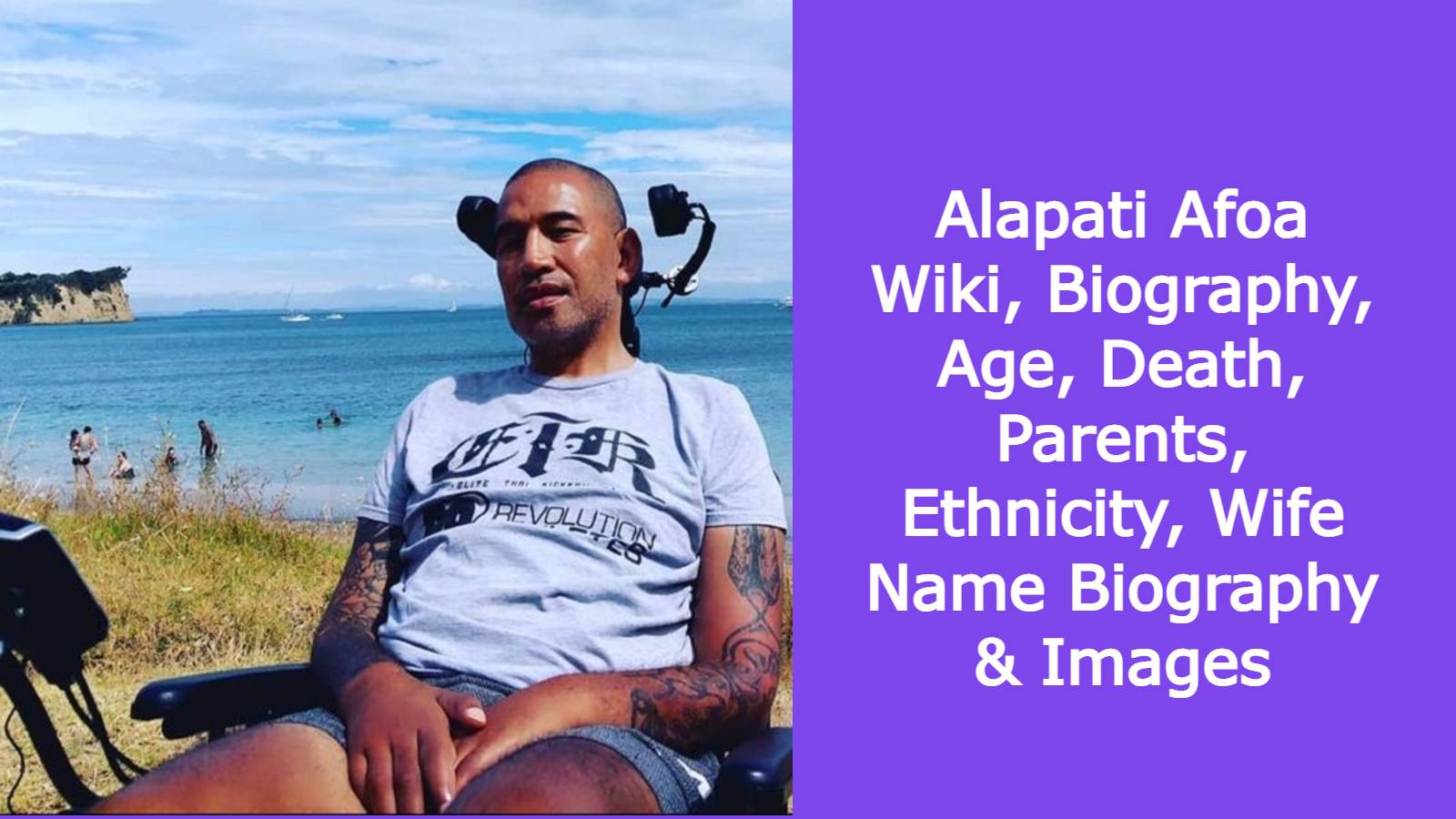 Alapati Afoa Wiki, Biography, Age, Death, Parents, Ethnicity, Wife Name Biography & Images