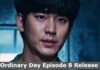 One Ordinary Day Episode 8 Release Date and Time, Countdown, When Is It Coming Out? One Ordinary Day Episode 8 Release Date
