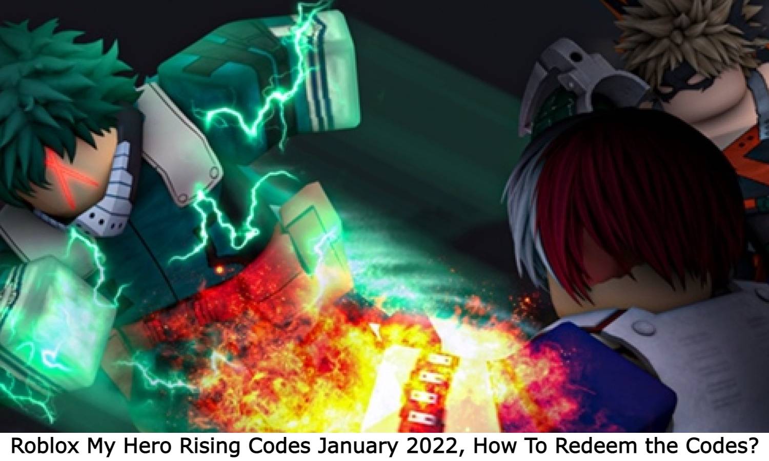 Roblox My Hero Rising Codes January 2022, How To Redeem the Codes?