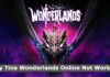 Tiny Tina Wonderlands Online Not Working, How To Fix The Error In Tiny Tinas Wonderlands? Tiny Tina Wonderlands Online Not Working, How To Fix The Error In Tiny Tinas Wonderlands?