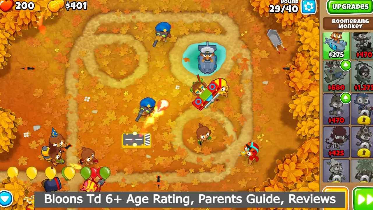 Bloons Td 6+ Age Rating, Parents Guide, Reviews