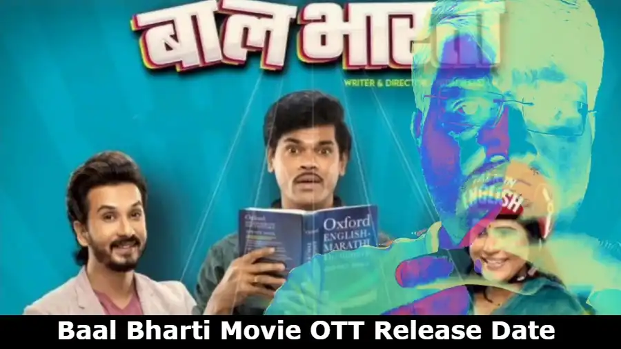 Baal Bharti Movie OTT Release Date and Time