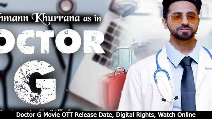 Doctor G Movie OTT Release Date, Digital Rights, Watch Online
