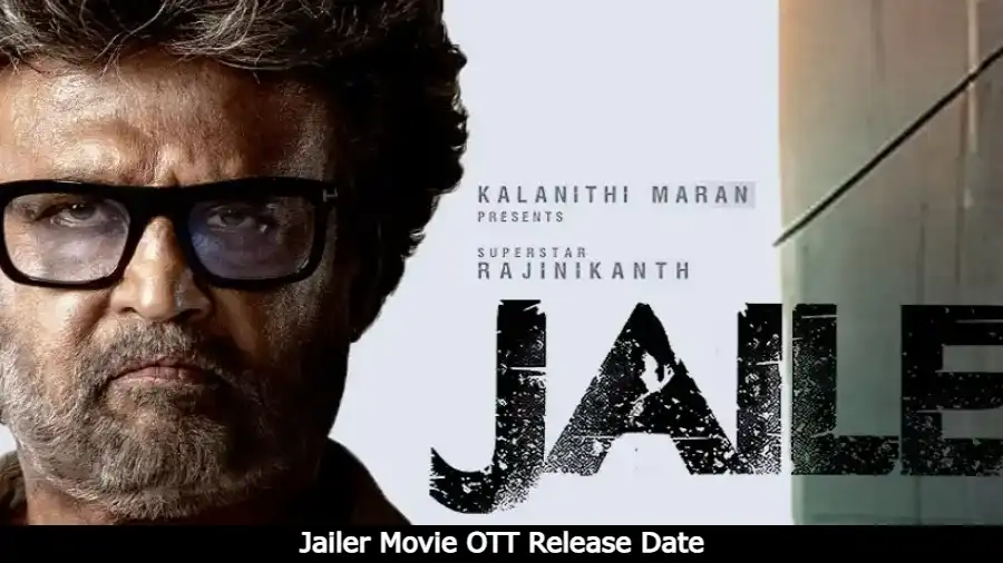 Jailer Movie OTT Release Date