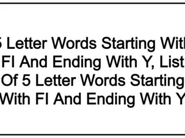 5 Letter Words Starting With FI And Ending With Y, List Of 5 Letter Words Starting With FI And Ending With Y