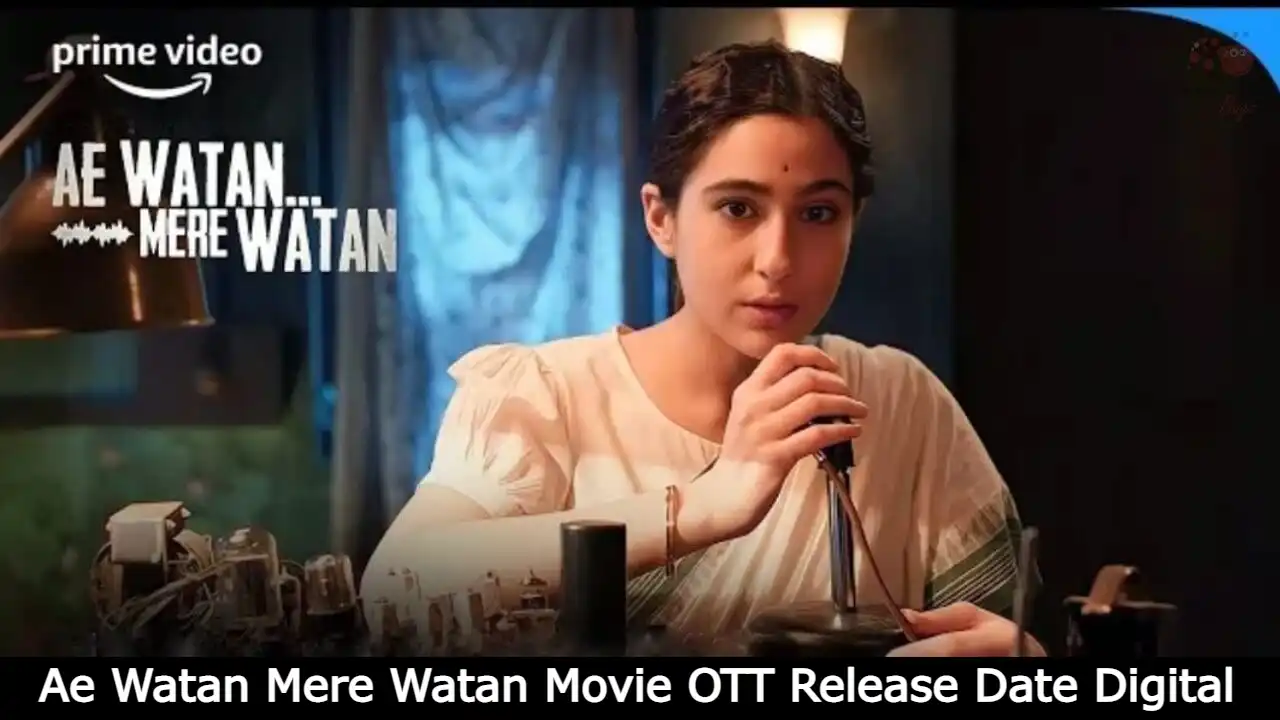 Ae Watan Mere Watan Movie OTT Release Date Digital Rights, Watch Online