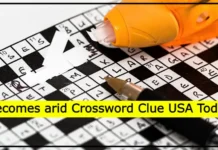 Becomes arid Crossword Clue USA Today Becomes arid Crossword Clue USA Today