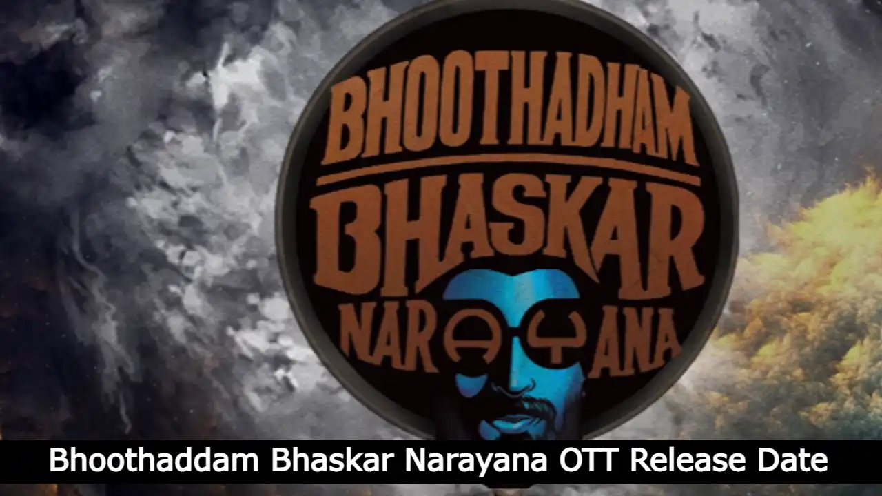 Bhoothaddam Bhaskar Narayana OTT Release Date