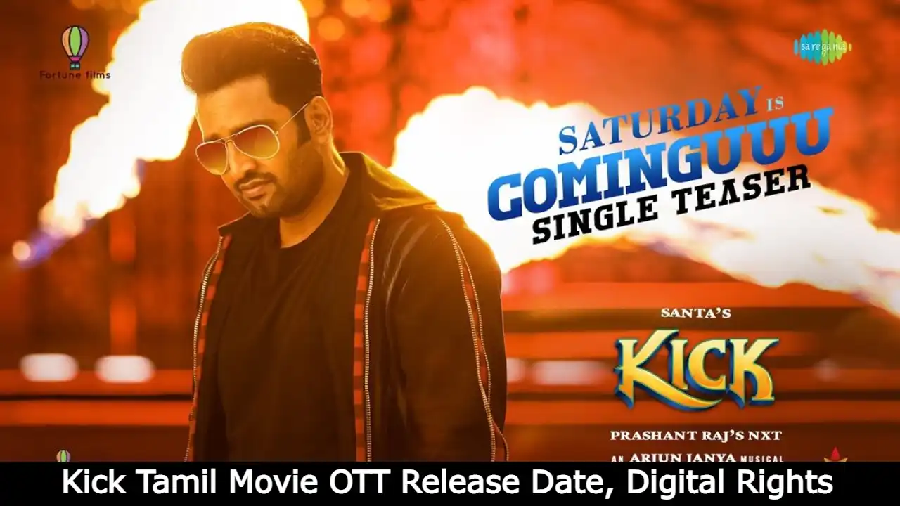 Kick Tamil Movie OTT Release Date, Digital Rights, Watch Online