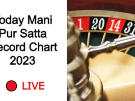 Mani Pur Satta Record Chart Today 2023
