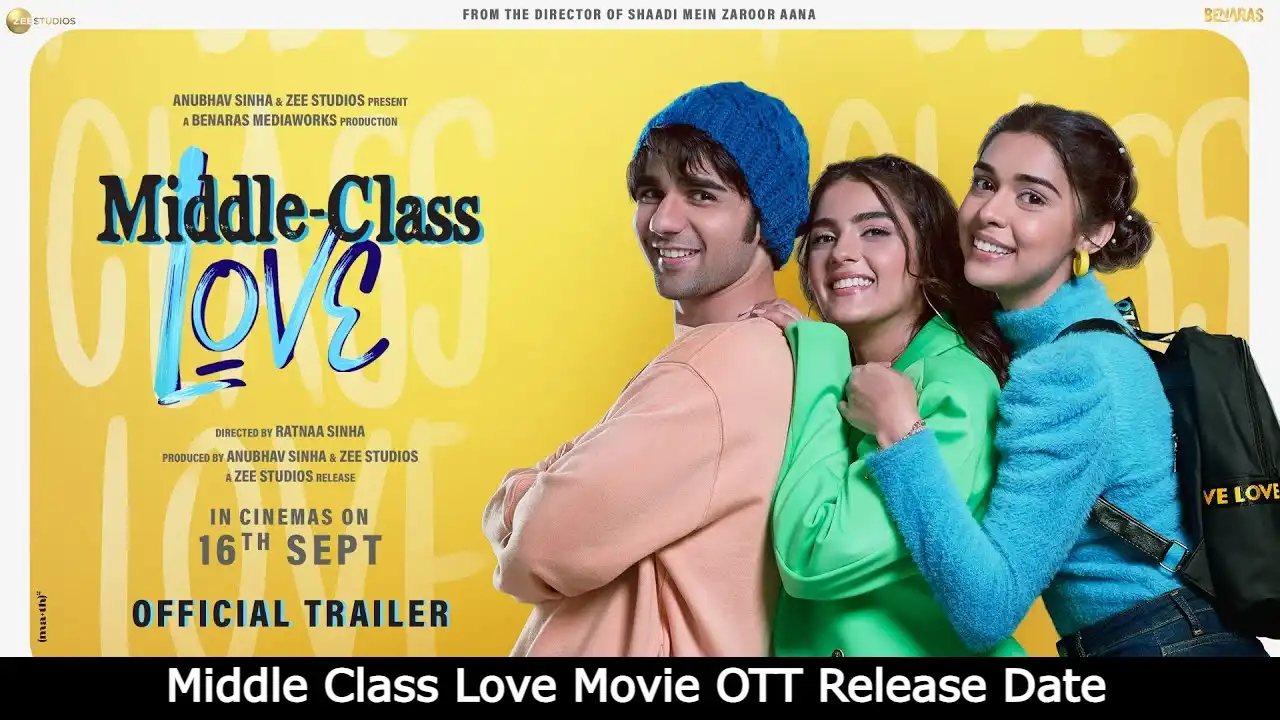 Middle Class Love Movie OTT Release Date, Digital Rights, Watch Online