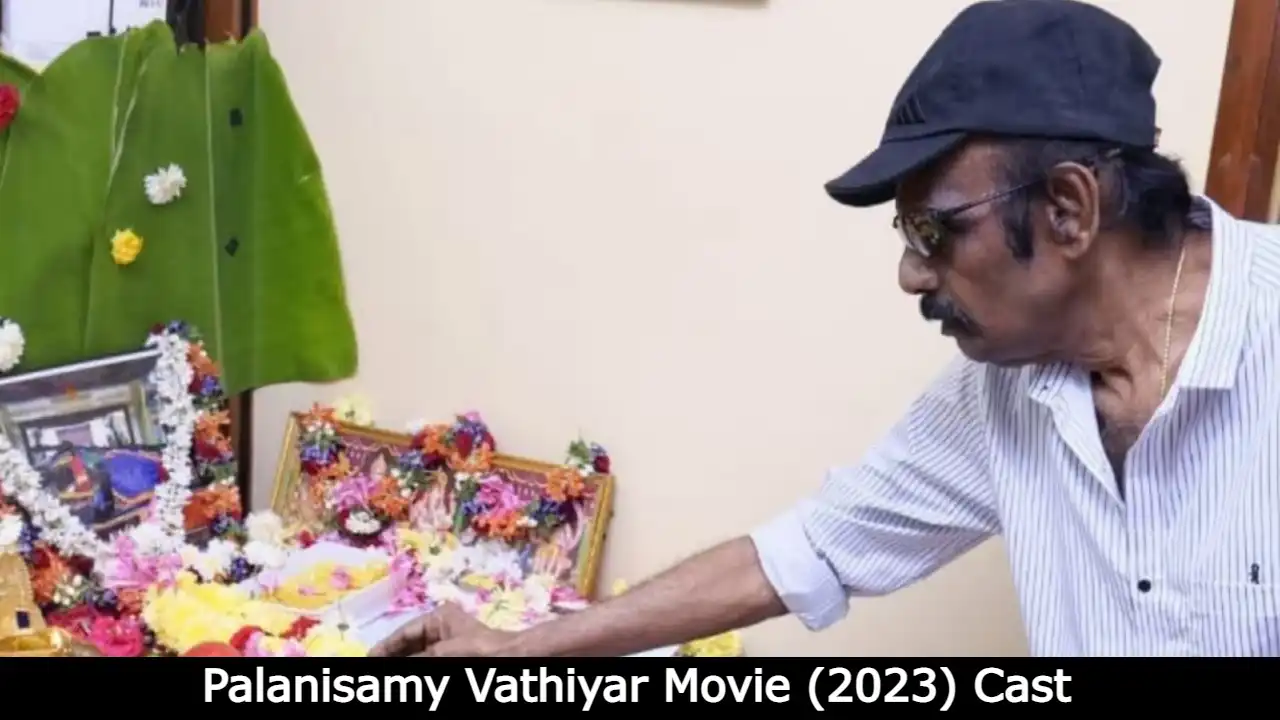 Palanisamy Vathiyar Movie (2023) Cast