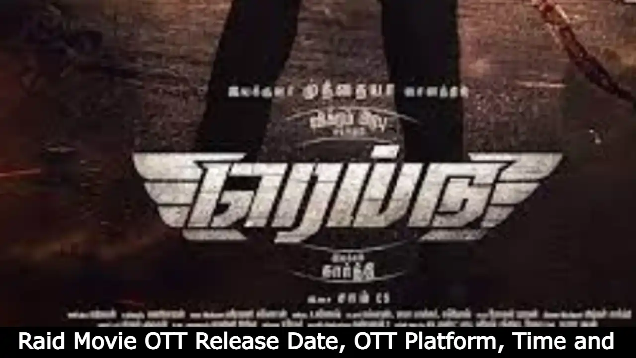 Raid Movie OTT Release Date, OTT Platform, Time and more