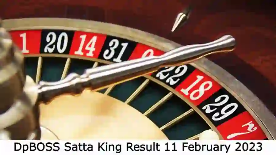 DpBOSS Satta King Result 11 February 2023 Check Winning Numbers for Satta Matka