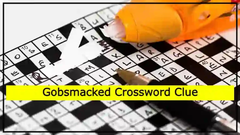 Gobsmacked Crossword Clue