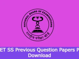 NEET SS Previous Question Papers PDF Download