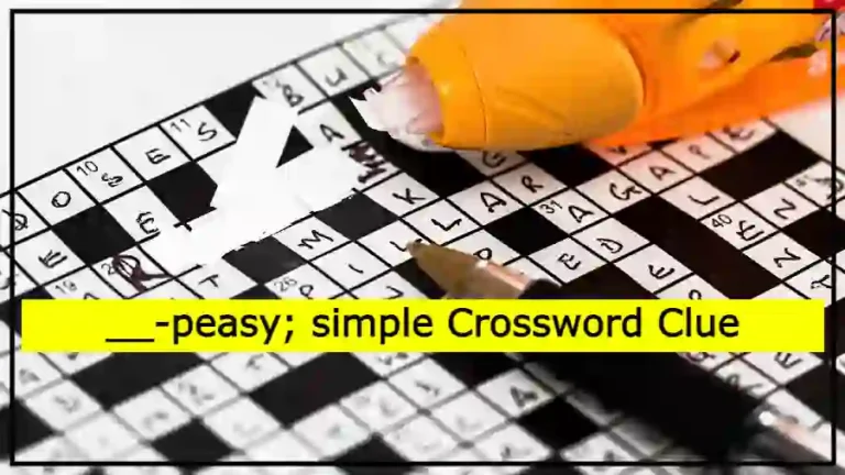 __-peasy; simple Crossword Clue