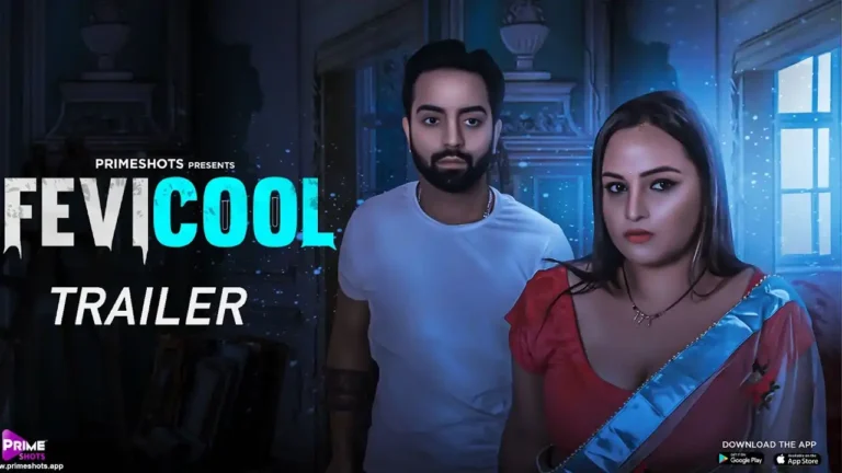 Fevicol Primeshots Web Series All Episodes